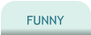 FUNNY