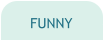 FUNNY
