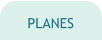 PLANES