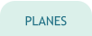 PLANES
